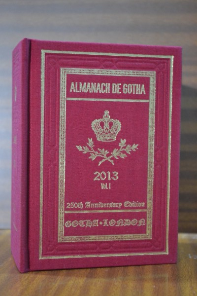 ALMANACH DE GOTHA. Annual Genealogical Reference. Volume I (Parts I & II) 2013